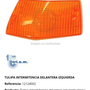 Tulipa intermitencia delantera izq. Vespa